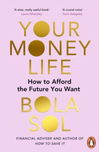 Your Money Life 9781529912401 Paperback Your Money Life 9781529912401 Paperback