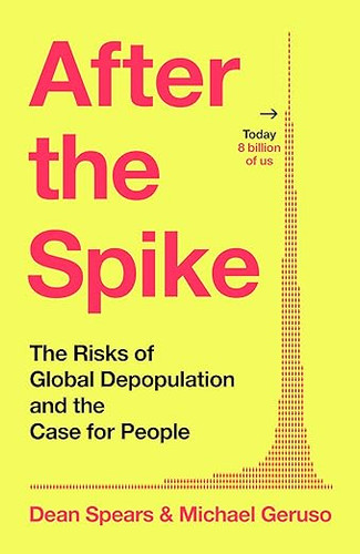 After the Spike 9781847928351 After the Spike 9781847928351
