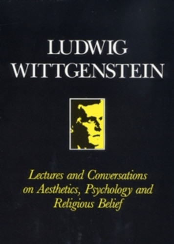 Lectures and Conversations on Aesthetics, Psychology and Religious Belief 9780631095804 Paperback
