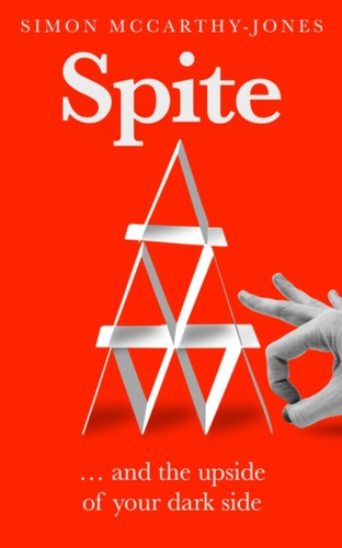 Spite 9781786078421 Hardback Spite 9781786078421 Hardback