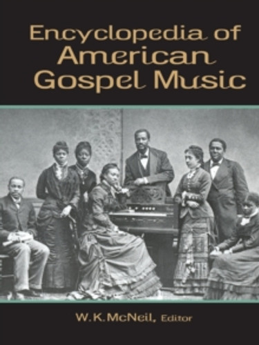 Encyclopedia of American Gospel Music 9780415875691 Paperback