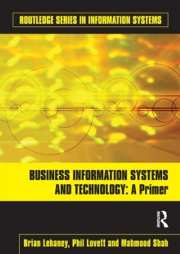 Business Information Systems and Technology 9780415559195 Paperback Business Information Systems and Technology 9780415559195 Paperback