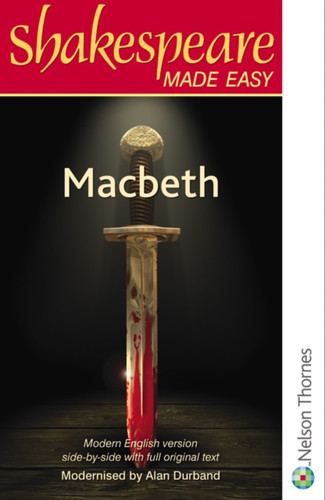 Shakespeare Made Easy: Macbeth 9780748702565 Paperback Shakespeare Made Easy: Macbeth 9780748702565 Paperback