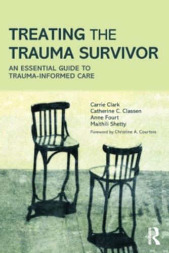 Treating the Trauma Survivor 9780415810982 Paperback Treating the Trauma Survivor 9780415810982 Paperback