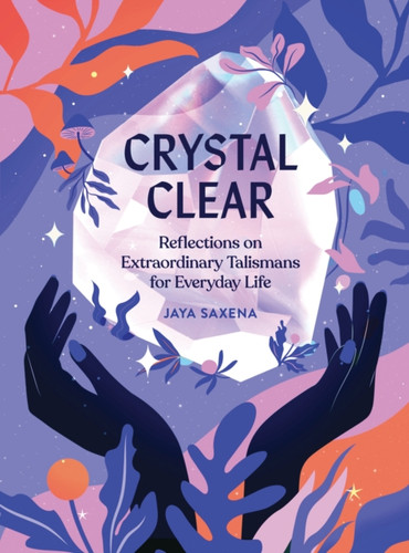 Crystal Clear 9781683692034 Hardback
