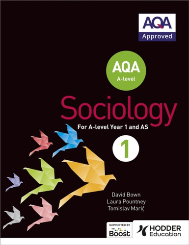 AQA Sociology for A-level Book 1 9781471839399 Paperback AQA Sociology for A-level Book 1 9781471839399 Paperback