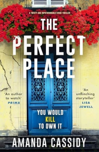 The Perfect Place 9781804368121 Paperback