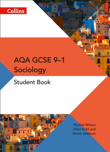 AQA GCSE 9-1 Sociology Student Book 9780008220143 Paperback AQA GCSE 9-1 Sociology Student Book 9780008220143 Paperback