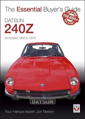 Datsun 240z 1969 to 1973 9781787112025 Paperback