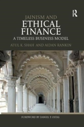 Jainism and Ethical Finance 9781138589636 Paperback Jainism and Ethical Finance 9781138589636 Paperback