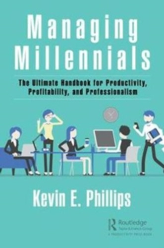 Managing Millennials 9781138483422 Hardback