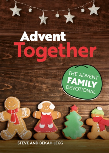 Advent Together 9781789512656 Paperback Advent Together 9781789512656 Paperback