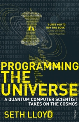 Programming The Universe 9780099455370 Paperback Programming The Universe 9780099455370 Paperback