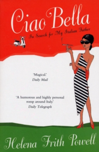 Ciao Bella 9781903933947 Paperback Ciao Bella 9781903933947 Paperback