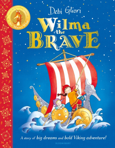 Wilma the Brave 9781526632524 Paperback