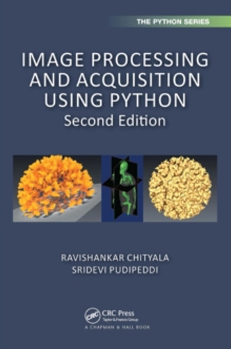 Image Processing and Acquisition using Python 9780367531577 Paperback