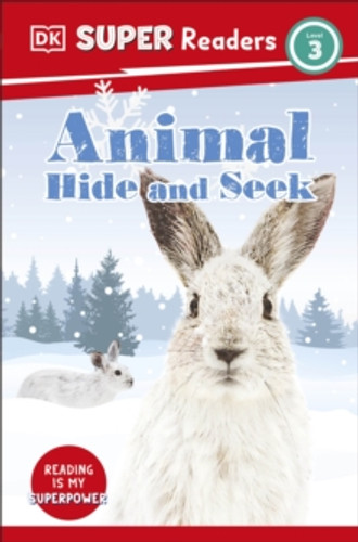 DK Super Readers Level 3 Animal Hide and Seek 9780241591529 Paperback