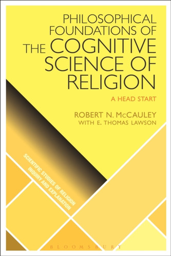 Philosophical Foundations of the Cognitive Science of Religion 9781350105867 Paperback Philosophical Foundations of the Cognitive Science of Religion 9781350105867 Paperback