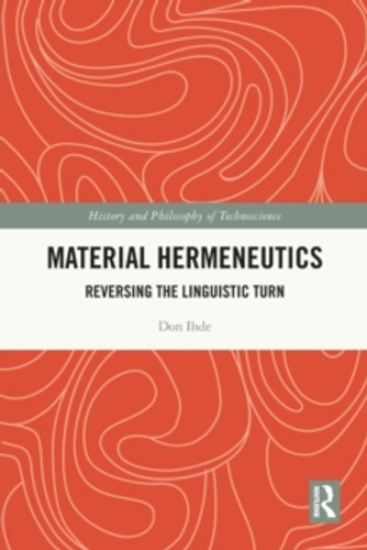 Material Hermeneutics 9780367720353 Paperback Material Hermeneutics 9780367720353 Paperback