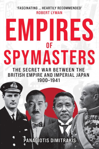 Empires of Spymasters 9781398124370 Hardback Empires of Spymasters 9781398124370 Hardback