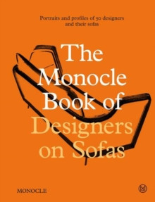 The Monocle Book of Designers on Sofas 9780500966426 Hardback
