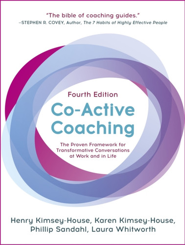 Co-Active Coaching 9781473674981 Paperback Co-Active Coaching 9781473674981 Paperback