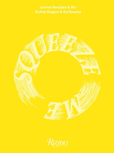 Squeeze Me 9780847875931 Hardback
