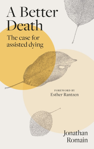 A Better Death 9781836391647 Hardback