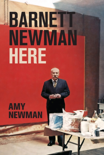 Barnett Newman 9780691249186 Hardback