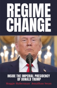 Regime Change 9781398567597 Hardback