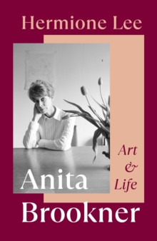 Anita Brookner 9781784744687 Hardback