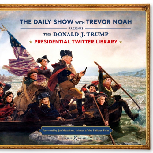 The Daily Show Presidential Twitter Library 9781473695436 Hardback