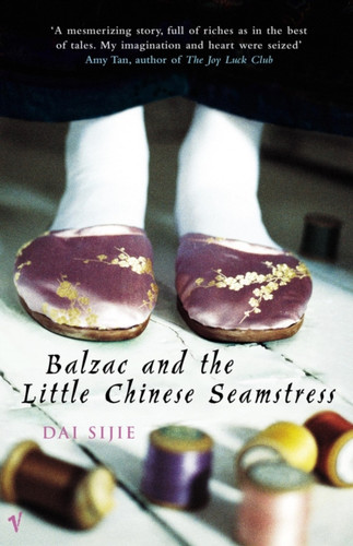 Balzac and the Little Chinese Seamstress 9780099286431 Paperback Balzac and the Little Chinese Seamstress 9780099286431 Paperback