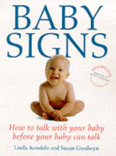 Baby Signs 9780091851682 Paperback Baby Signs 9780091851682 Paperback