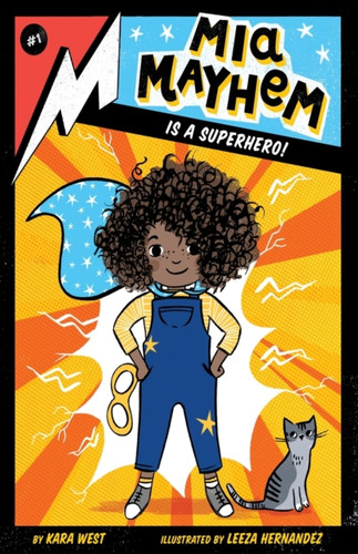 Mia Mayhem Is a Superhero! 9781534432697 Paperback Mia Mayhem Is a Superhero! 9781534432697 Paperback