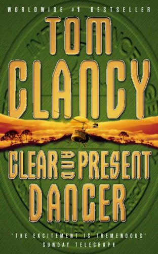 Clear and Present Danger 9780006177302 Paperback Clear and Present Danger 9780006177302 Paperback