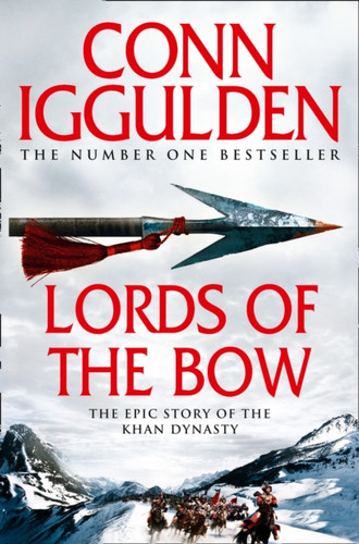 Lords of the Bow 9780007353262 Paperback Lords of the Bow 9780007353262 Paperback