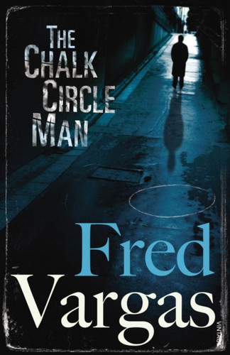 The Chalk Circle Man 9780099488972 Paperback The Chalk Circle Man 9780099488972 Paperback