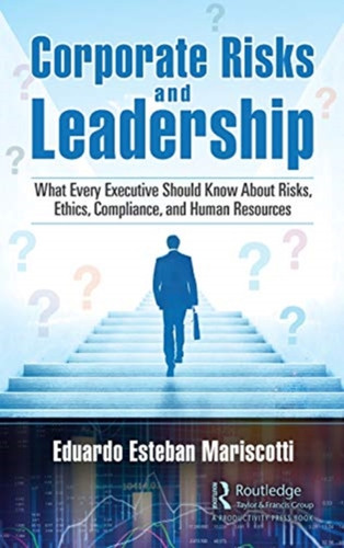 Corporate Risks and Leadership 9780367480370 Hardback Corporate Risks and Leadership 9780367480370 Hardback