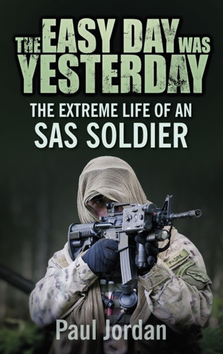 The Easy Day was Yesterday 9780752499109 Paperback
