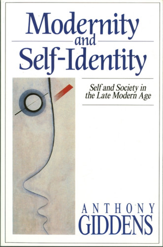 Modernity and Self-Identity 9780745609324 Paperback