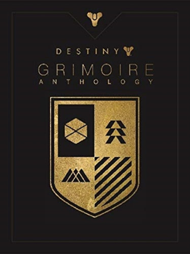 Destiny: Grimoire Anthology - Dark Mirror (Volume 1) 9781789091373 Hardback Destiny: Grimoire Anthology - Dark Mirror (Volume 1) 9781789091373 Hardback