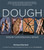 Dough: Simple Contemporary Bread 9781856267625 Paperback