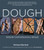 Dough: Simple Contemporary Bread 9781856267625 Paperback