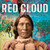 Red Cloud: A Lakota Story of War and Surrender 9781419723131 Hardback
