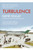 Turbulence 9781529111972 Paperback