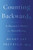 Counting Backwards 9780393356427 Paperback