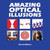Amazing Optical Illusions 9781552979624 Paperback