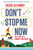 Don't Stop Me Now 9781472921543 Paperback