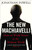 The New Machiavelli 9780099546092 Paperback